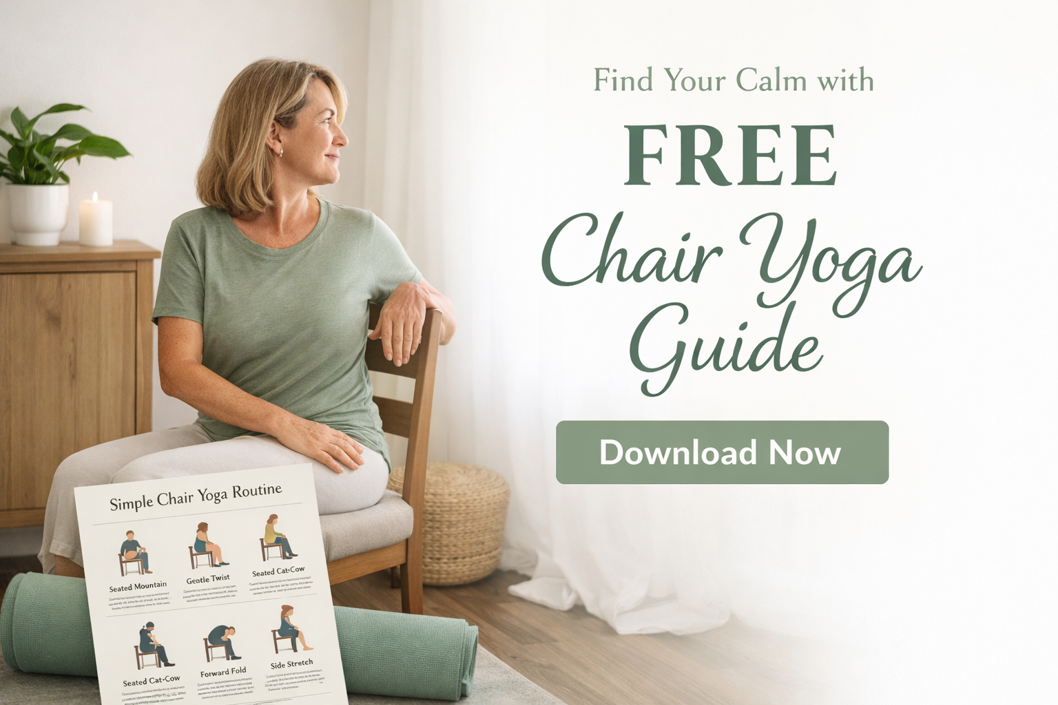 You only Need a Chair and 5 Minutes-Your Free Chair Yoga Guide is Here